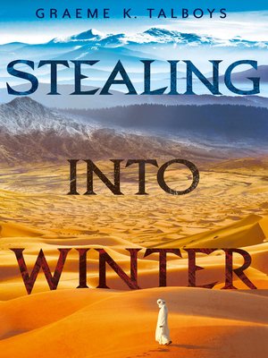 cover image of Stealing Into Winter (Shadow in the Storm, Book 1)